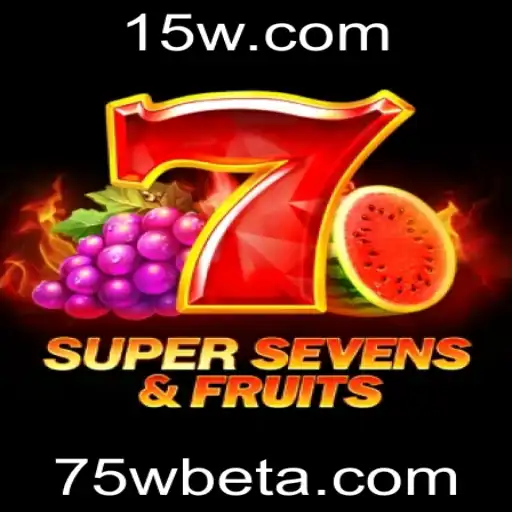 Explorando o Mundo de 7SuperSevensFruits: Um Guia Completo