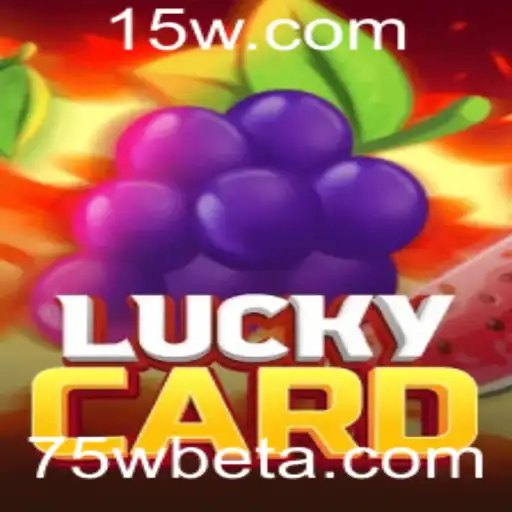 Descubra o Mundo Empolgante de LuckyCard: Regras e Estratégias